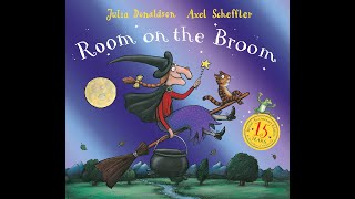 Towngate Stories: Episode 16: Room On The Broom by Julia Donaldson and Axel Scheffler