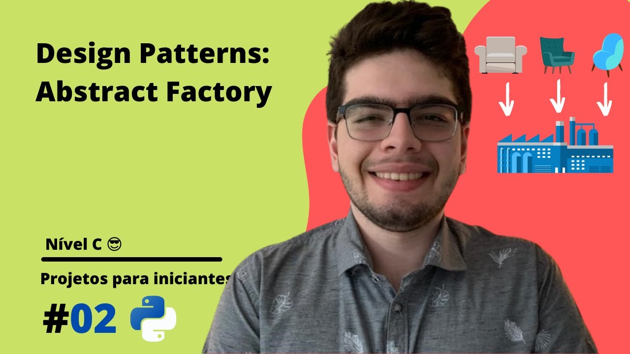 Padrões De Projeto: Abstract Factory | Projetos Em Python Para ...