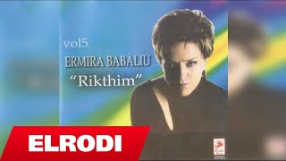 Ermira Babaliu  - Vjeshta po vrapon (Official Video HD)