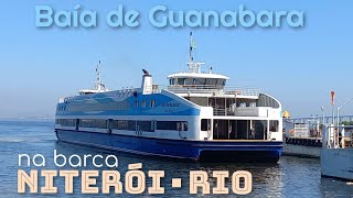 NITERÓI - RIO | Atravessando de Barca