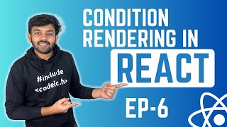Conditional Rendering in React | React Ep-6 | code io - Tamil