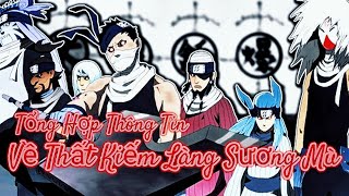 Tổng Hợp Tất Cả Thông Tin Bạn Cần Biết Về Thất Kiếm Làng Sương Mù Trong Naruto