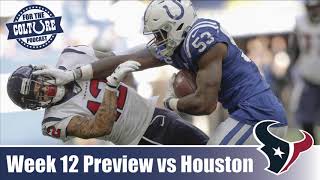 Week 12 Preview: Colts @ Texans on TNF | Keys To The Game | Predictions