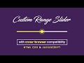 Custom Range Slider | How To Make Range Slider In HTML And CSS | Range Slider JavaScript
