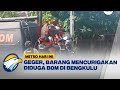 Geger, Paket Diduga B0m Di Bengkulu