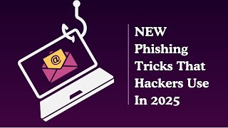 Phishing Scams in 2025: Don’t Fall for These Tricks