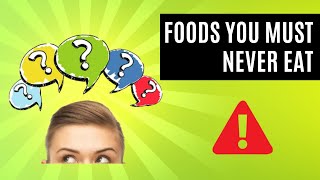 Foods You Should Never Eat, health tips news