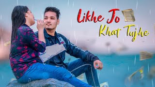 Likhe Jo Khat Tujhe | Raj Barman | | Love story | Ganesh Singh |