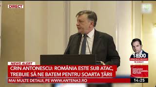 Crin Antonescu: România este sub atac, trebuie să ne batem pentru soarta țării