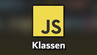 JavaScript Class Tutorial - Blueprints and Structure for Your Code