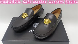 VERSACE SOFT LEATHER LOAFER REVIEW