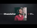 chandelier acoustic cover by harith wijeratne audio