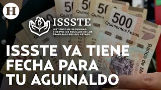 Esta es la fecha en la que depositarán el aguinaldo DEL ISSSTE en 2024