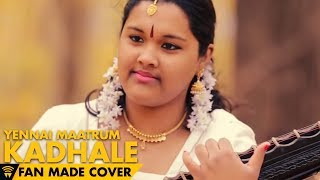 Yennai Maatrum Kadhale - Veena cover | Naanum Rowdy Dhaan