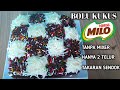 BOLU MILO  KUKUS TANPA MIXER ENAK DAN MUDAH