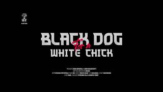 Block Dog For White Chick Heroine Glimpse || Chandrahass, Kate