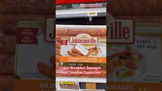 Johnsonville Cajun Breakfast Sausages | Real Canadian Superstore | Edmonton | Canada