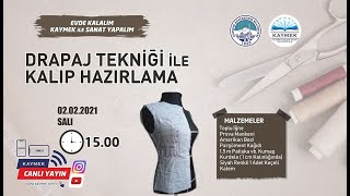 Drapaj Tekniği İle Kalıp Hazırlama - CANLI YAYIN