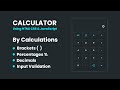 How To Make A Calculator Using HTML CSS & Javascript