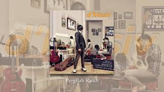 D'MASIV - Pergilah Kasih (Official Audio)
