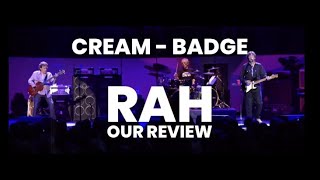 Badge - Cream Reunion 2005 RANKED by the British Electric Blues Show