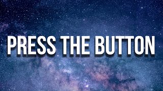 Future - PRESS THE BUTTON (Lyrics)