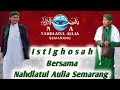 Amaliyah Istighosah Bersama Nahdlatul Aulia Semarang