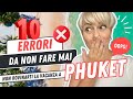 10 ERRORI da NON FARE in vacanza a PHUKET 🚨 Consigli di viaggio Thailandia (da chi ci vive e lavora)