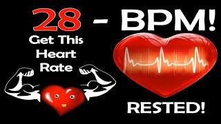 In Just 3 Easy Steps; Get Your Resting Heart Rate to 28 BPM!