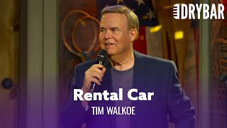 You Don't Have To Return The Whole Rental Car. Tim Walkoe