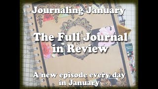 Journaling January: Day 31: Our Full \u0026 Finished Journal Review