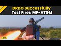 DRDO Successfully Test Fires Made-In-India Portable Anti-Tank Guided Missile I Indian Army