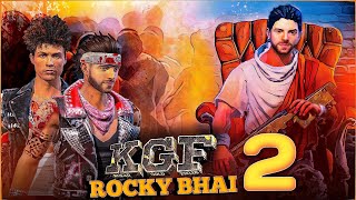 KGF SEASON 2 || ROCKY BHAI CHAPTER 2 SHORT MOVIE || KGF FREE FIRE STORY || SALAAM ROCKY BHAI STORY