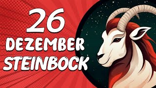 BALD PASSIERT ETWAS UNGLAUBLICHES❗️✨ STEINBOCK ♑ HEUTE, 26. Dezember 2024