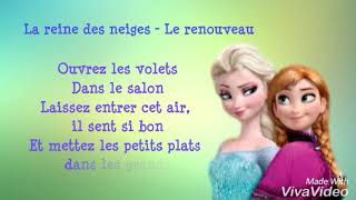 La reine des neiges - Le renouveau (Lyrics)