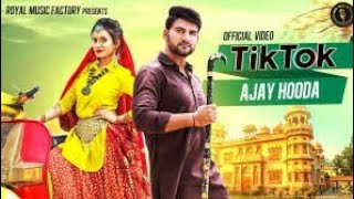 Tik Tok Dj Remix | Ajay Hooda | Ruchika Jangid | Sandeep Surila | Latest Haryanvi Song's |
