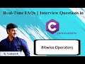 21. Bitwise Operators | Bitwise not op | Bitwise Complement op | C Interview Questions |K. Venkatesh