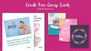 Best Way to Create Free Group Cards | Sendwishonline.com