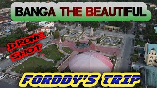 FORDDY'S TRIP | BANGA THE BEAUTIFUL | AKLANONG SEAMAN | DRONE SHOT