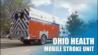 Introducing The Ohio Health Mobile Stroke Treatment Unit