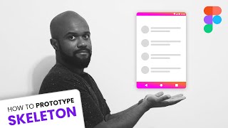 How To Prototype Skeleton Loading In Figma #Prototyping