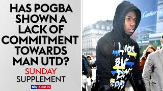 Has Paul Pogba shown a lack of COMMITMENT towards Man Utd? | Sunday Supplement | Full Show
