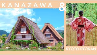 Our Western Kyoto Ryokan \u0026 Why Kanazawa Is My FAVORITE City