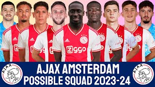 Ajax Possible Squad 2023/24 With Carlos Borges | AJAX AMSTERDAM | EREDIVISIE