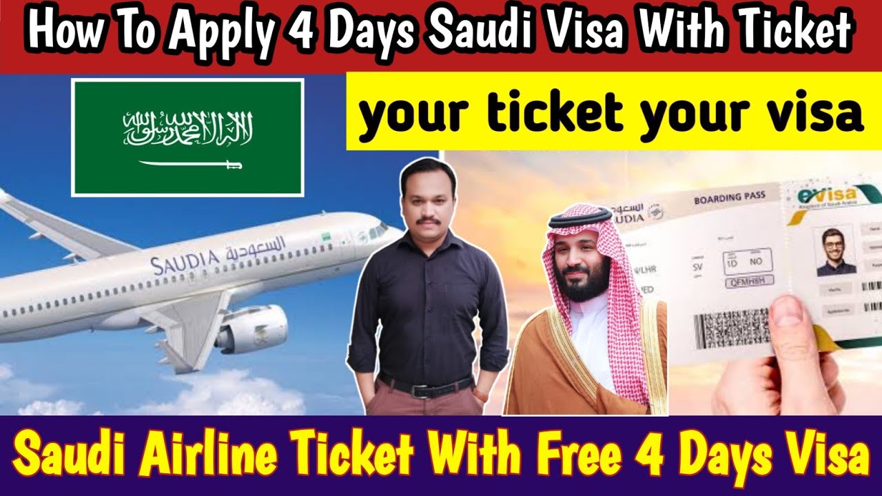 How To Apply 4 Days Saudi Visa With Ticket | Saudi Airline Ticket With ...