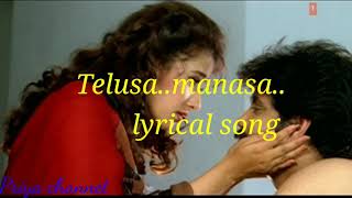 Telusa Manasa lyrical song//evergreen//Criminal movie