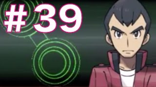 【ポケモンORAS実況#39】ジムリーダー・センリと対決！オメガルビー・アルファサファイア実況攻略プレイ！part39