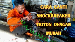 Cara Ganti shock absorber depan Triton all new