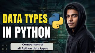 Data Types in Python in Hindi 🔥 int, float, string, bool, NoneType Explained | Python Basics