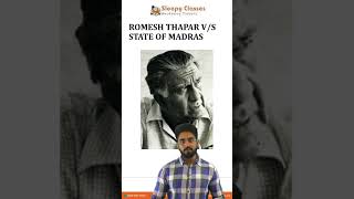 The Case of Romesh Thapar Vs. the State of Madras 1950